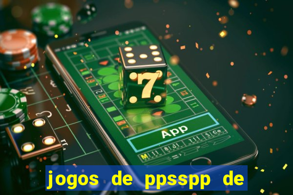 jogos de ppsspp de 50 mb download